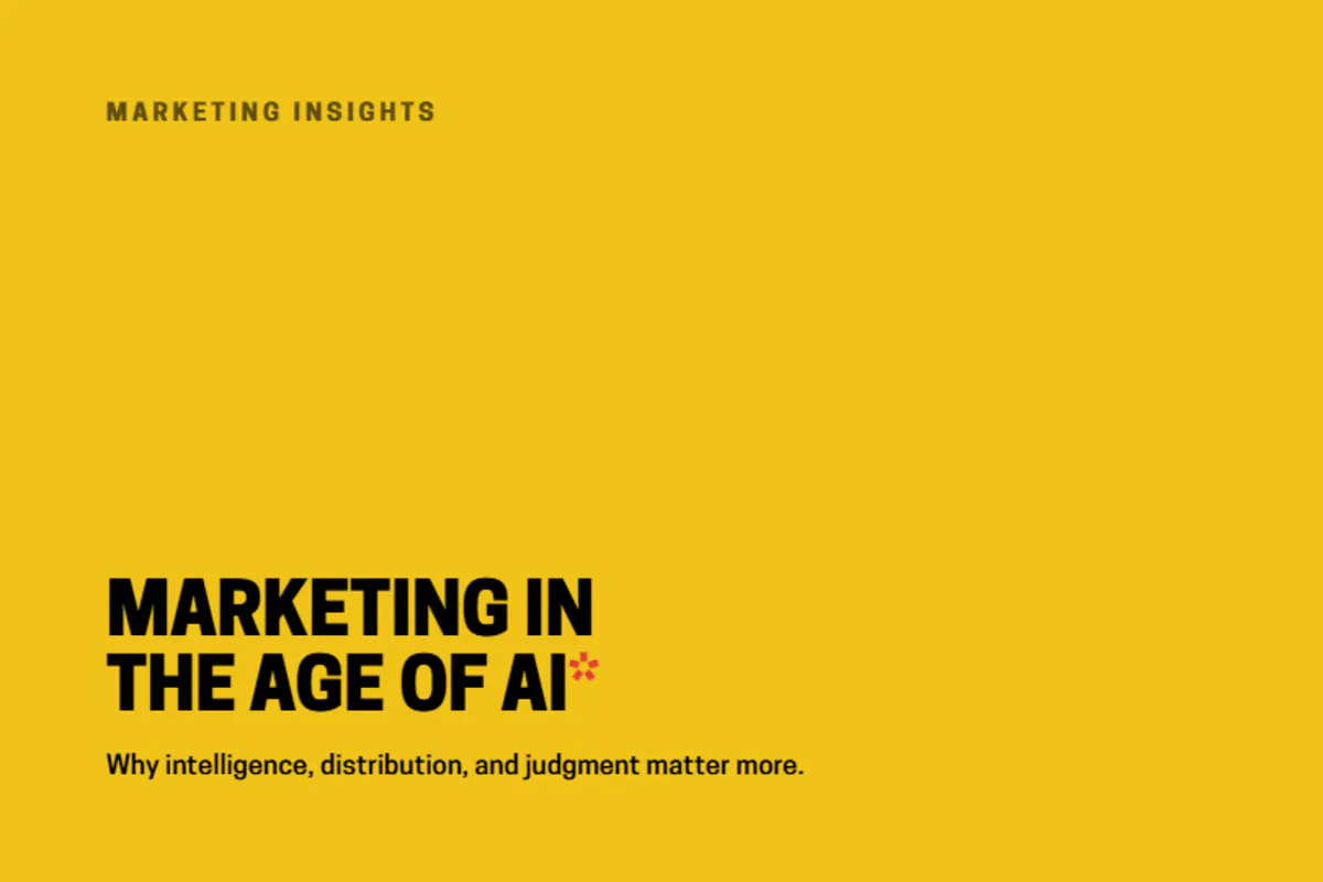 Marketing in the Age of AI: Why Intelligence, Distribution, and Judgment Matter More